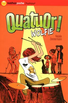 Couverture du produit · Quatuor ! Wolfie