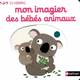 Couverture du produit · Mon imagier des bébés animaux (06)