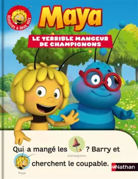Couverture du produit · Maya - Le terrible mangeur de champignons