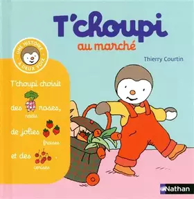 Couverture du produit · T'choupi au marché