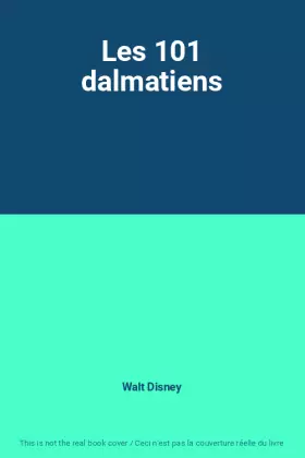 Couverture du produit · Les 101 dalmatiens