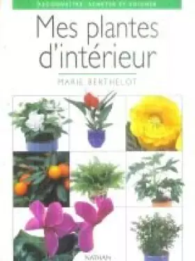 Couverture du produit · Mes plantes d'intérieur