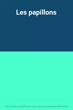 Couverture du produit · Les papillons