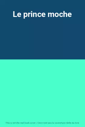 Couverture du produit · Le prince moche