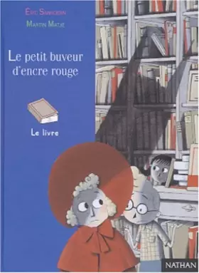 Couverture du produit · Le Petit Buveur d'encre rouge