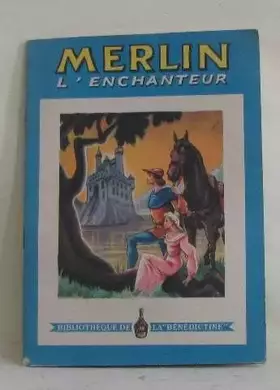 Couverture du produit · Merlin l'enchanteur