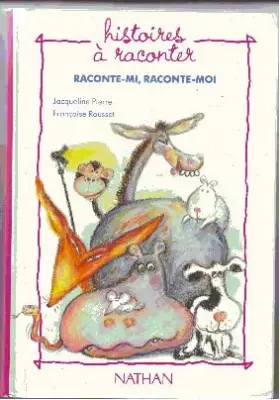 Couverture du produit · Raconte-mi, raconte-moi