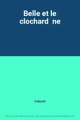 Couverture du produit · Belle et le clochard  ne