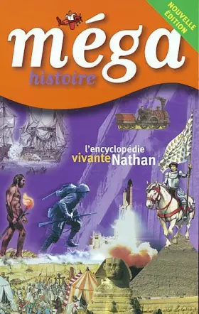 Couverture du produit · Méga Histoire, édition 2002