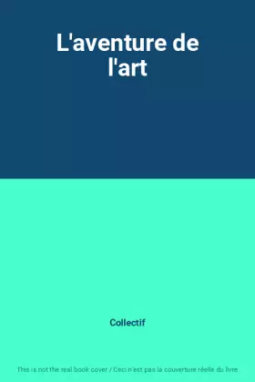 Couverture du produit · L'aventure de l'art
