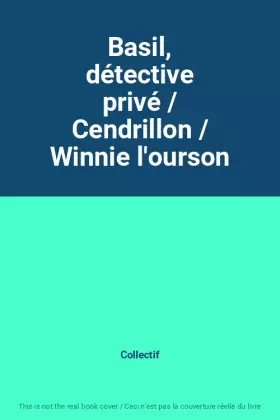 Couverture du produit · Basil, détective privé / Cendrillon / Winnie l'ourson