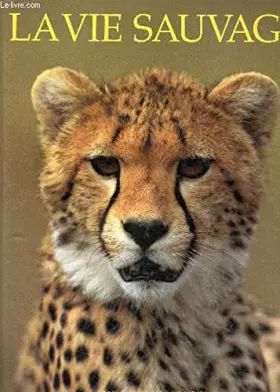 Couverture du produit · La vie sauvage