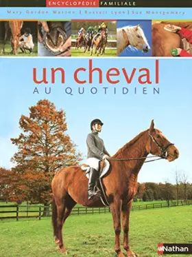 Couverture du produit · Un cheval au quotidien