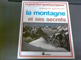 Couverture du produit · Les montagnes et leurs secrets