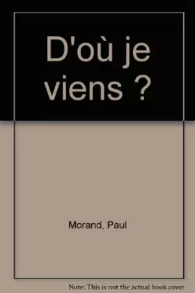 Couverture du produit · D'où je viens ?