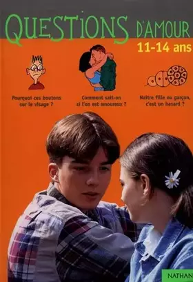 Couverture du produit · Questions d'amour : 11-14 ans
