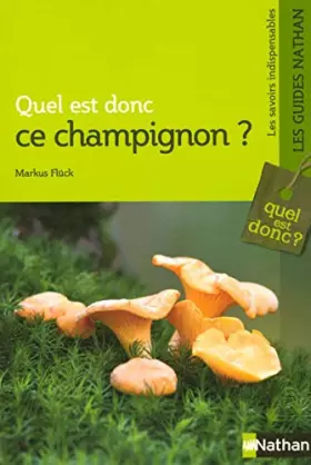 Couverture du produit · QUEL EST DONC CE CHAMPIGNON