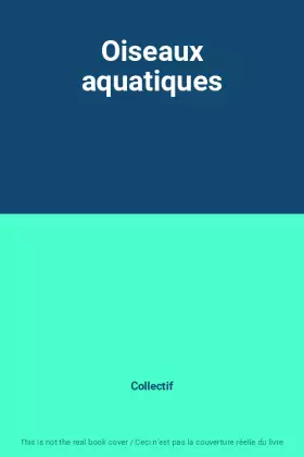 Couverture du produit · Oiseaux aquatiques