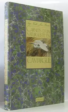 Couverture du produit · Carnets d'un naturaliste en Camargue