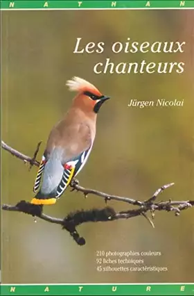 Couverture du produit · Les oiseaux chanteurs