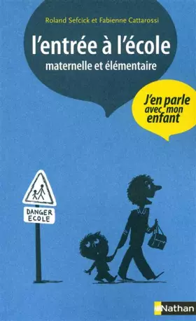Couverture du produit · ENTREE A L ECOLE