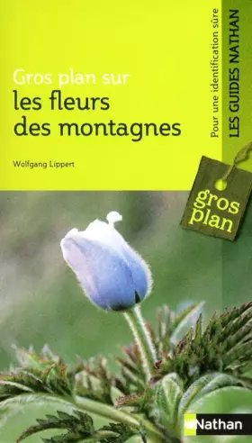 Couverture du produit · Les fleurs des montagnes