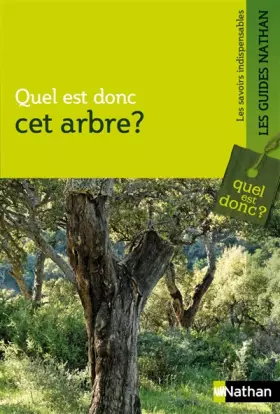 Couverture du produit · Quel est donc cet arbre ?