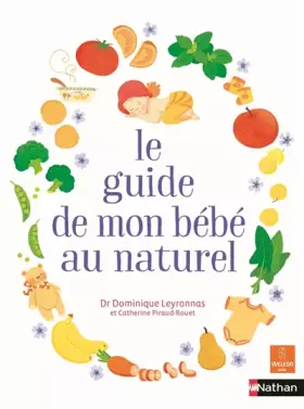 Couverture du produit · Le guide de mon bébé au naturel