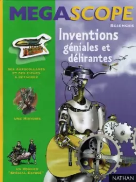 Couverture du produit · Inventions géniales et délirantes