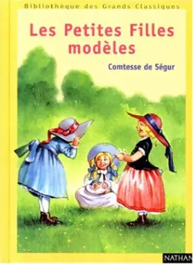 Couverture du produit · Les petites filles modèles : Texte abrégé