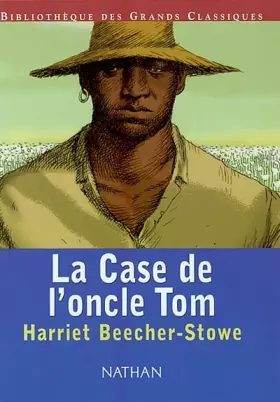 Couverture du produit · La case de l'oncle Tom