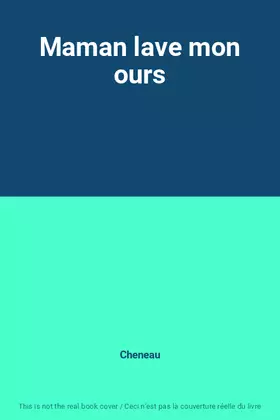 Couverture du produit · Maman lave mon ours
