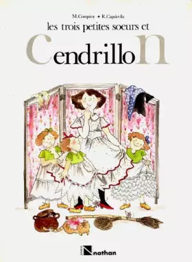 Couverture du produit · Les trois petites soeurs et cendrillon