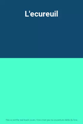 Couverture du produit · L'ecureuil
