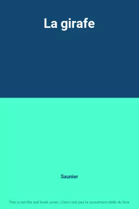 Couverture du produit · La girafe