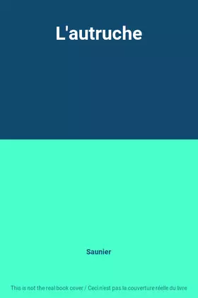 Couverture du produit · L'autruche