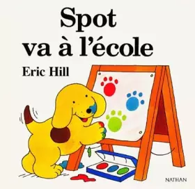 Couverture du produit · Spot va à l'école