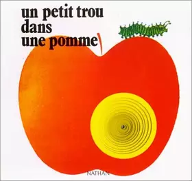 Couverture du produit · UN PETIT TROU DANS UNE POMME