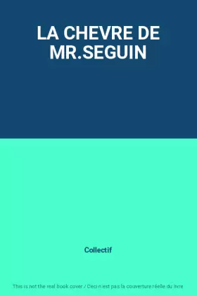 Couverture du produit · LA CHEVRE DE MR.SEGUIN