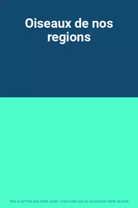 Couverture du produit · Oiseaux de nos regions