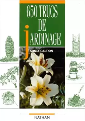 Couverture du produit · 650 trucs de jardinage