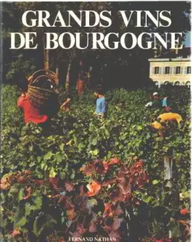 Couverture du produit · Grands vins de bourgogne