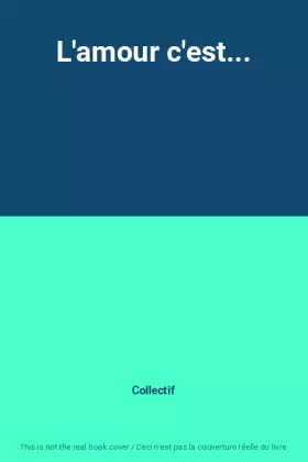 Couverture du produit · L'amour c'est...