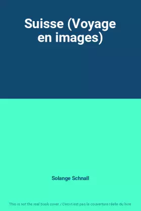 Couverture du produit · Suisse (Voyage en images)