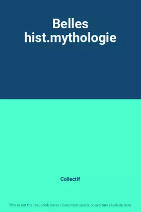 Couverture du produit · Belles hist.mythologie