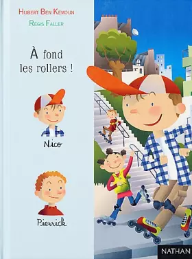 Couverture du produit · A fond les rollers !