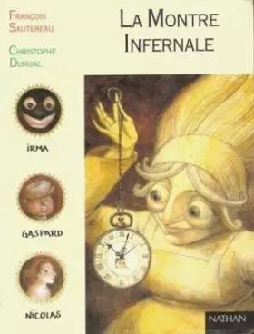 Couverture du produit · La montre infernale