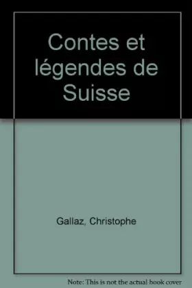 Couverture du produit · Contes et légendes de Suisse