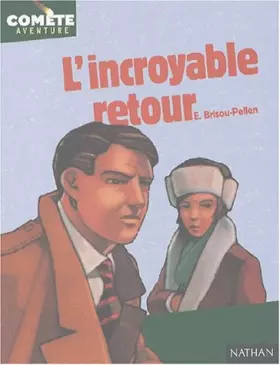Couverture du produit · L'incroyable retour