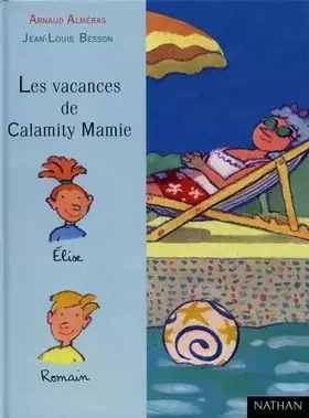 Couverture du produit · Les Vacances de Calamity Mamie